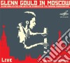 Glenn Gould: In Moscow Live, The First Visit To Moscow cd