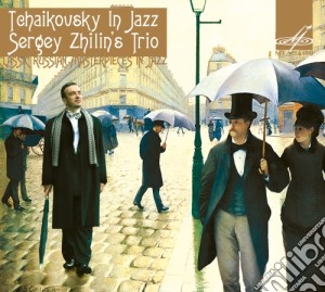 Pyotr Ilyich Tchaikovsky - In Jazz cd musicale di Ciaikovski Pyotr Il'ych