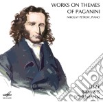 Brahms Johannes / Schumann Robert - Variazioni Su Un Tema Di Paganini Op.35 - 'works On Themes Of Paganini' - Petrov Nikolay Pf
