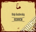 Kozlovsky Osip - Messa Da Requiem - Yesipov Vladimir Dir /galina Simkina, Lidiya Tchernykh, Valentina Panina, Konstantin Lisovsky, Vladimir Motorin, cd