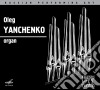 Oleg Yanchenko: Legends Of The XX Century cd