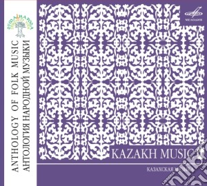 Kazakh Music / Various cd musicale di Anthology Of Folk Music
