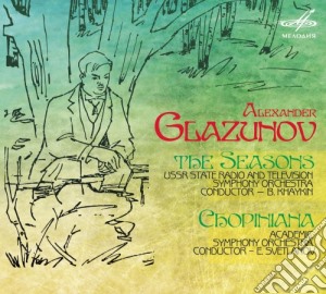 Fryderyk Chopin - Glazunov Alexander Kostantinovich - The Seasons, Chopiniana cd musicale di Glazunov Alexander Kostantinovich
