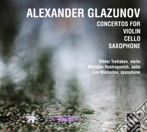 Alexander Glazunov - Concerto Per Violino Op.81, Concerto Per Sassofono Op.108 cd musicale di Glazunov Alexander Kostantinovich