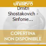 Dmitri Shostakovich - Sinfonie (integrale) - 110th Anniversarsary Edition (10 Cd) cd musicale di Sciostakovic