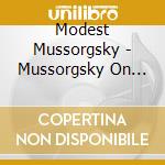 Modest Mussorgsky - Mussorgsky On The Strings cd