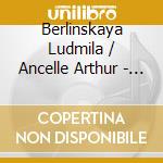 Berlinskaya Ludmila / Ancelle Arthur - Belle Epoque cd musicale