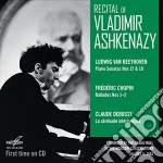 Vladimir Ashkenazy: Recital - Beethoven, Chopin, Debussy cd