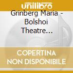 Grinberg Maria - Bolshoi Theatre Quartet - Piano Works By Borodin, Medtner, Shostakovich And Lokshin cd