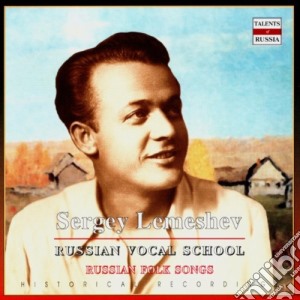 Sergei Lemeshev - 25 Russian Folk Songs (2 Cd) cd musicale di Sergei Lemeshev