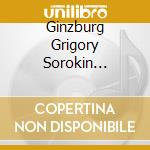Ginzburg Grigory Sorokin Vladimir Borissovsky Vadim Goldenweiser Alexander - Mozart: Concerto No. 25 Piano Sonata No. 11 cd