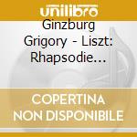 Ginzburg Grigory - Liszt: Rhapsodie Espagnole Totentanz The Bells Of Geneva cd