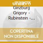 Ginzburg Grigory - Rubinstein - Piano Concerto No. 4 Op. 70 - Tchaikovsky - Piano Concerto No. 1 Op. 23 cd musicale