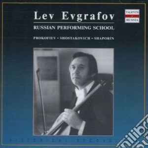 Lev Evgrafov - Prokofiev, Shostakovich, Shaporin cd musicale di Prokofiev Serghei