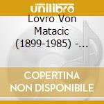 Lovro Von Matacic (1899-1985) - David Oistrach & Leonid Kogan - Russian Violin School cd