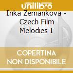 Inka Zemankova - Czech Film Melodies I cd