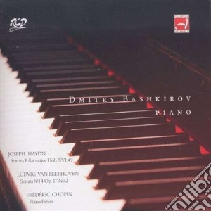 Dmitri Bashkirov: Haydn, Beethoven, Chopin cd musicale di Haydn Franz Joseph