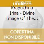Krapukhina Irina - Divine Image Of The Harp - Glinka Pachelbel Gershwin Etc cd musicale
