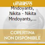 Mndoyants, Nikita - Nikita Mndoyants, Piano.Recital In Hel cd