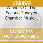 Winners Of The Second Taneyev Chamber Music Competition: Tchaikovsky, Taneyev, Arensky cd