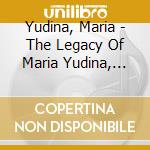Yudina, Maria - The Legacy Of Maria Yudina, Vol. 11 - cd