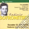 Vladimir Sofronitsky: Plays Schubert & Liszt cd