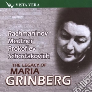 Maria Grinberg: The Legacy Of.. Vol.3 - Rachmaninov, Medtner, Prokofiev, Shostakovich cd musicale di Grinberg, Maria