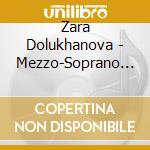 Zara Dolukhanova - Mezzo-Soprano Recital cd