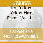 Flier, Yakov - Yakov Flier, Piano -Vol. 1 - Bach -