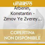 Arbenin, Konstantin - Zimov Ye Zverey - Konets Tsitaty cd