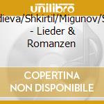 Evtodieva/Shkirtil/Migunov/Serov - Lieder & Romanzen cd