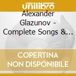 Alexander Glazunov - Complete Songs & Romances cd