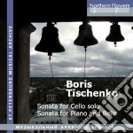 Tishchenko Boris - Sonata Per Cello N.2 Op 76 (1979) cd