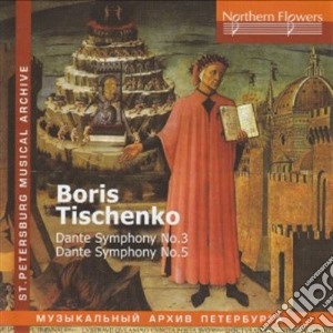 Tishchenko Boris - Symphony No.3 'dante' (2003) Inferno cd musicale di Tishchenko Boris