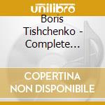 Boris Tishchenko - Complete String Quartets 1-6 (3 Cd) cd musicale di Tishchenko