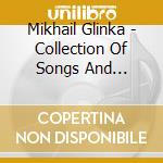 Mikhail Glinka - Collection Of Songs And Romances. Vol. 2 cd