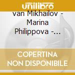 van Mikhailov - Marina Philippova - Pushkin To The Music Of His Time cd