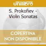 S. Prokofiev - Violin Sonatas cd