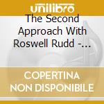The Second Approach With Roswell Rudd - The Light cd