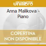 Anna Malikova - Piano cd musicale di Anna Malikova