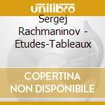 Sergej Rachmaninov - Etudes-Tableaux cd