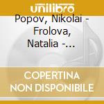Popov, Nikolai - Frolova, Natalia - Transcriptions cd musicale di Popov, Nikolai