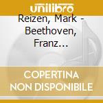 Reizen, Mark - Beethoven, Franz Schubert, Robert Schumann, Edvard Grieg cd musicale di Reizen, Mark