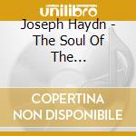 Joseph Haydn - The Soul Of The Philosopher, O cd