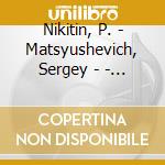 Nikitin, P. - Matsyushevich, Sergey - - Paliashvili - Daisi Twilight - Opera M (2 Cd) cd