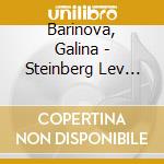 Barinova, Galina - Steinberg Lev Conductor - Russian Sym cd