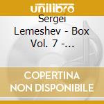 Sergei Lemeshev - Box Vol. 7 - Recitals 1954-1964 (8 Cd) cd musicale di Lemeshev, Sergei