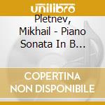 Pletnev, Mikhail - Piano Sonata In B Minor, Mephisto-Waltz, cd