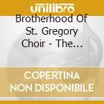 Brotherhood Of St. Gregory Choir - The Catholic Mass