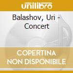 Balashov, Uri - Concert cd